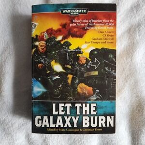 Let the Galaxy Burn edited by Marc Gascoigne and Christian Dunn Paperback Used